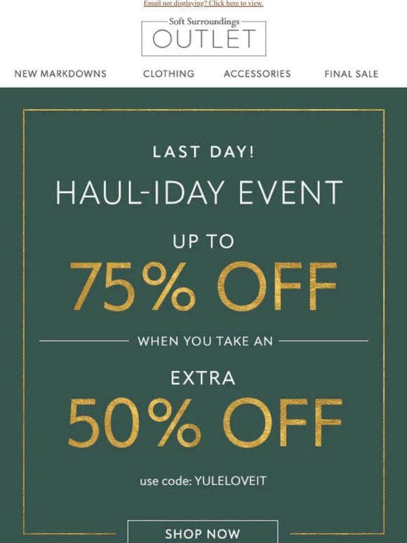Extra 50% Off Ends Today…