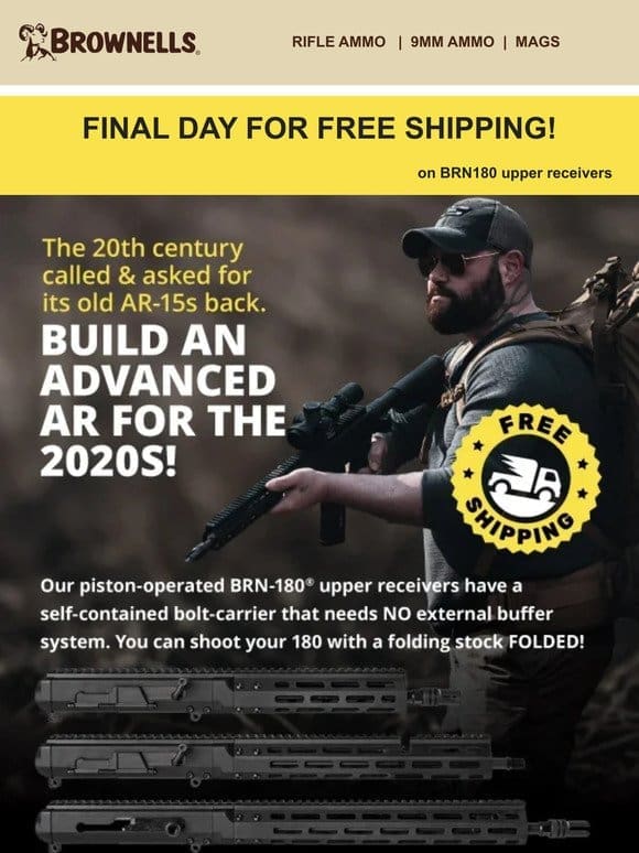 FINAL DAY: Free shipping on BRN-180s