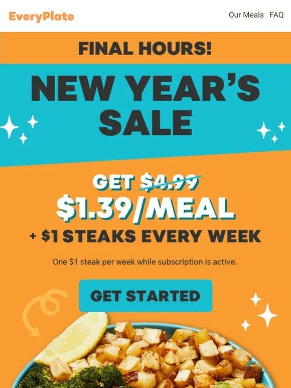 FINAL HOURS   $1.39/MEAL