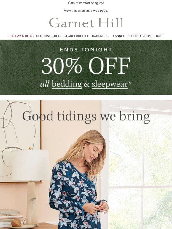 FINAL HOURS: Save 30% on sleepwear and bedding