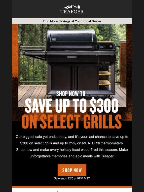 FINAL HOURS – Save up to $300 on Select Grills & More