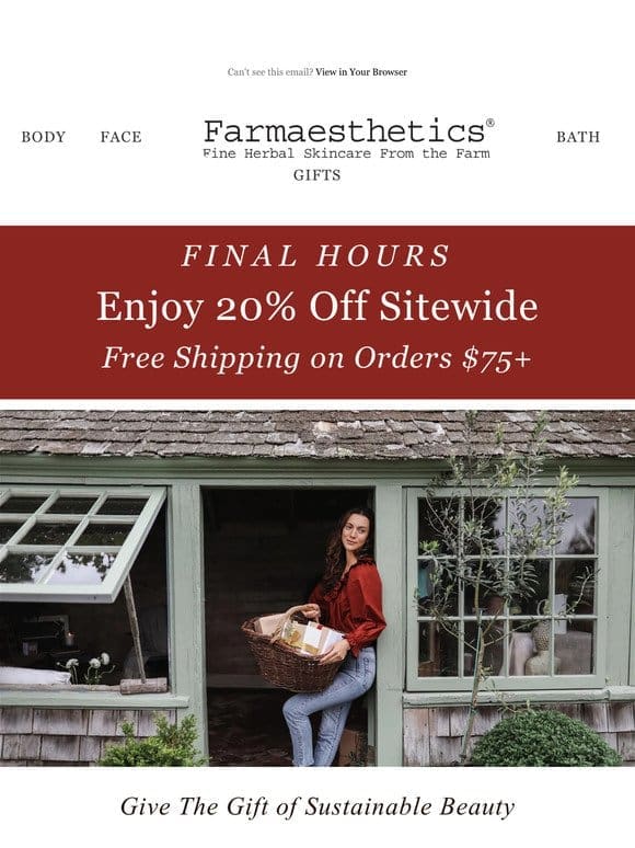 FINAL HOURS for 20% Off Sitewide