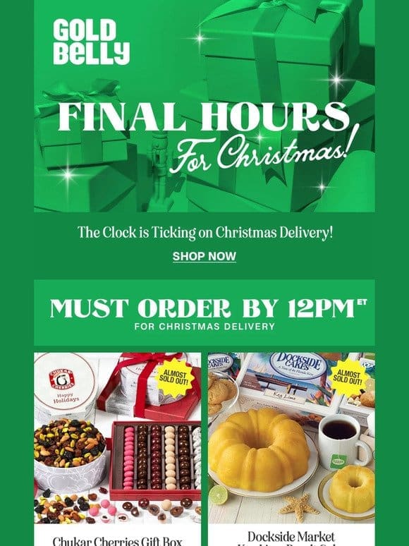 FINAL HOURS for Christmas Delivery!