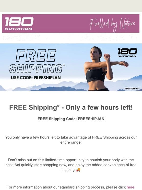 FREE Shipping at 180 Nutrition – only a few hours left!