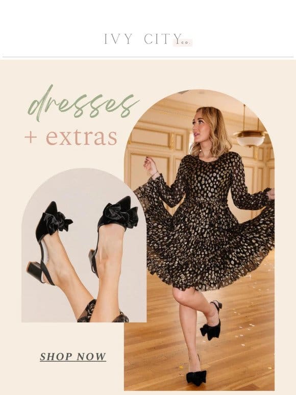 Fav Dresses + Little Extras  ✨