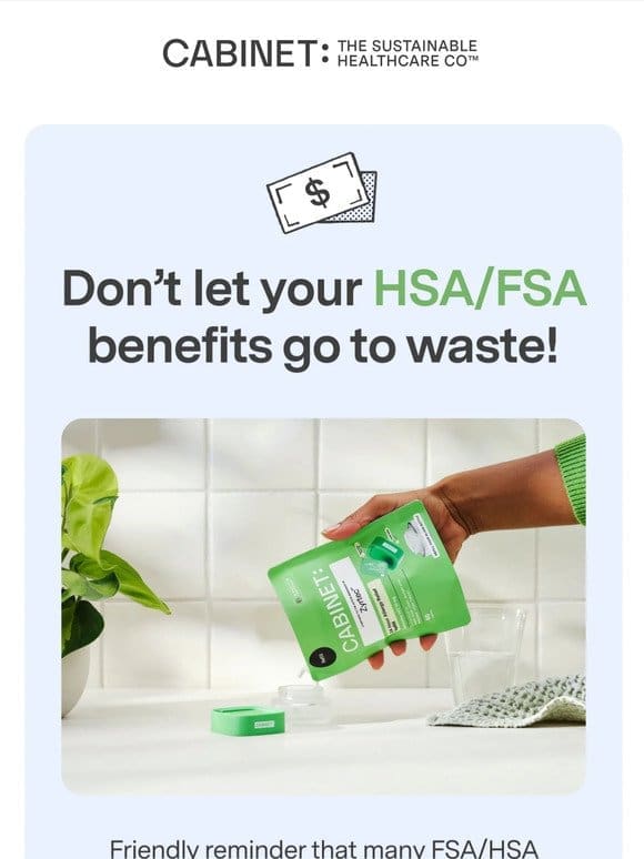 Fill your Cabinet using HSA & FSA funds