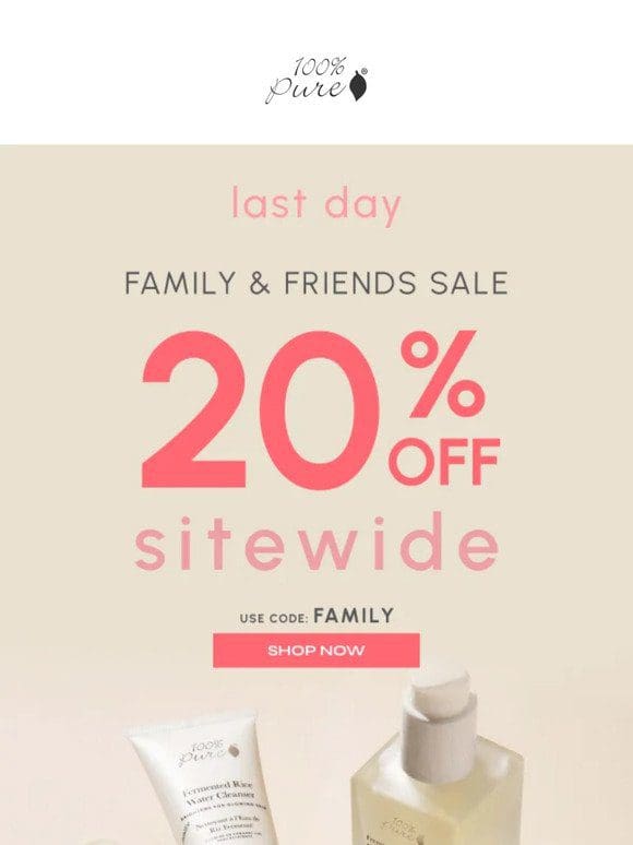 Final Alert: Last Day for 20% Off Sitewide!