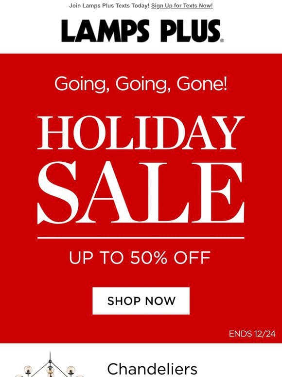 Final Call for Up to 50% Off
