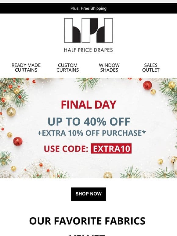 Final Day Extra 10% Off!
