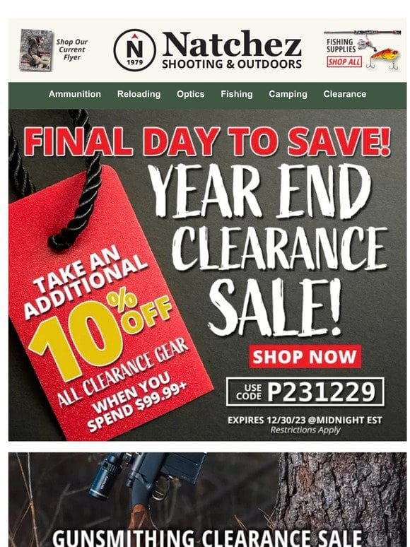 Final Day for Year End Clearance Sale with an Additional 10% Off on Clearance Gear!