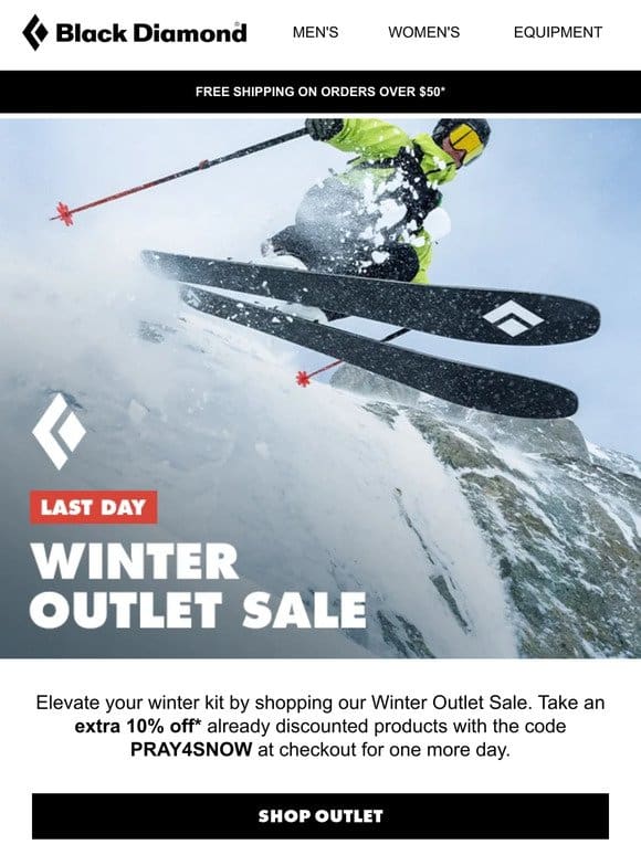 Final Day of our Winter Outlet Sale