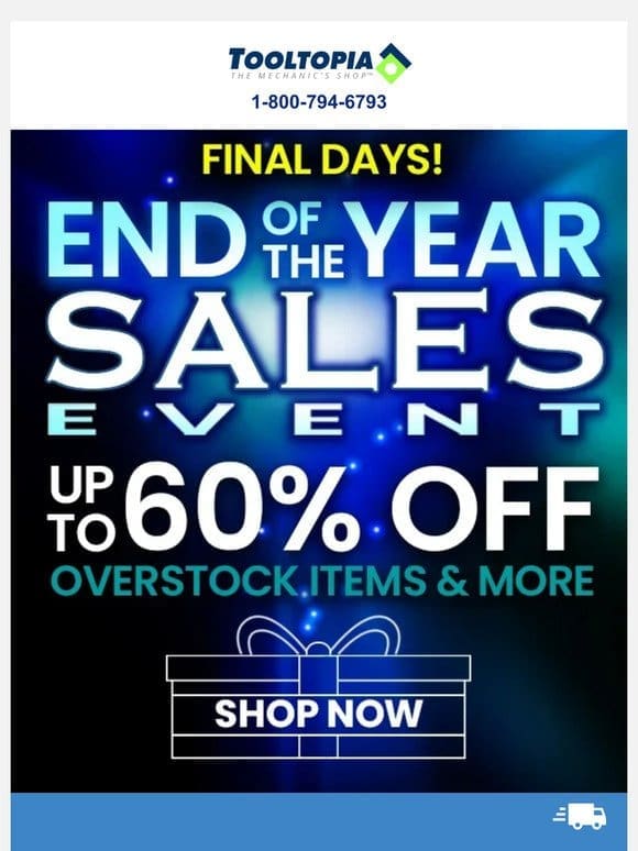 Final Days! Save Up to 60% Off!