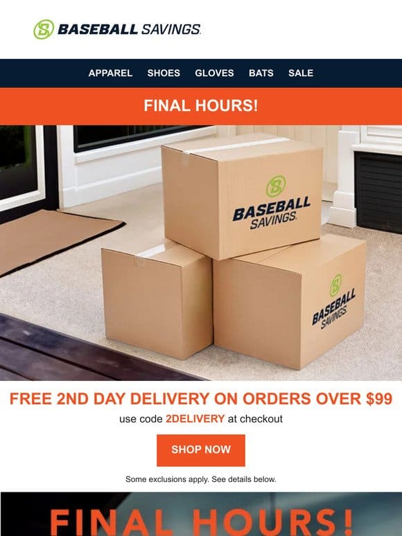 Final Hours For FREE 2nd Day Delivery!