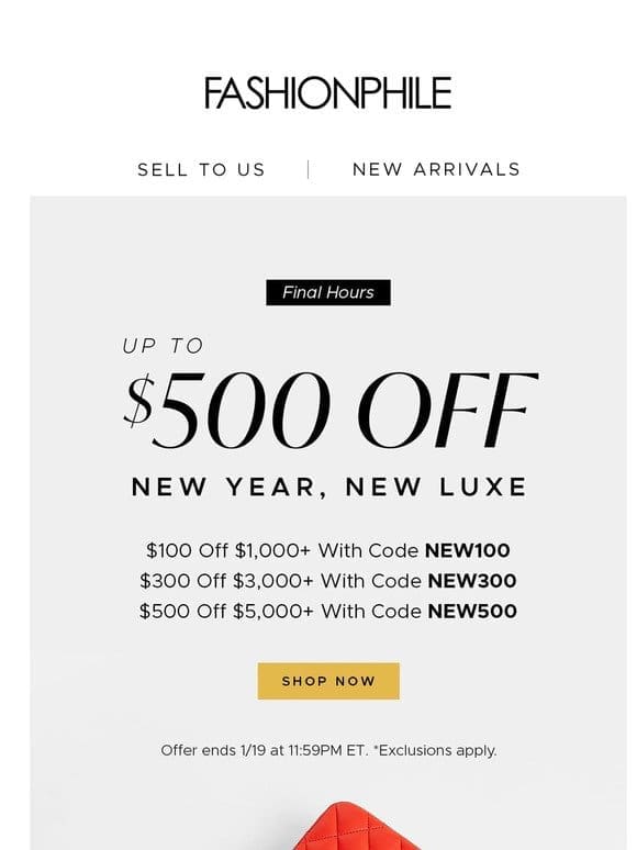 Final Hours: New Year， New Luxe!