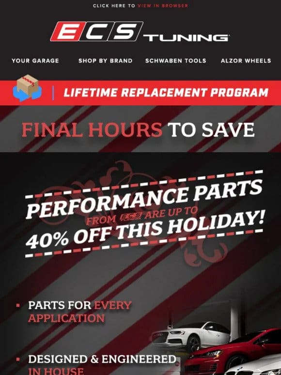 Final Hours to Save Up To 40% on ECS Performance Parts!