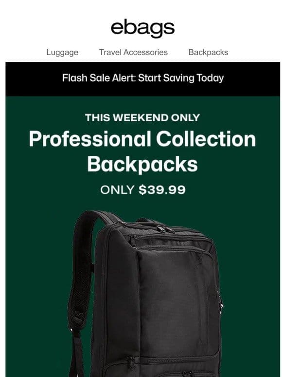 Flash Sale Alert: Pro Slim Backpacks ONLY $39.99