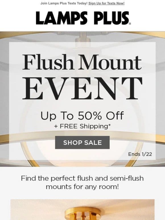Flush Mount Lighting! Limited-Time Sale