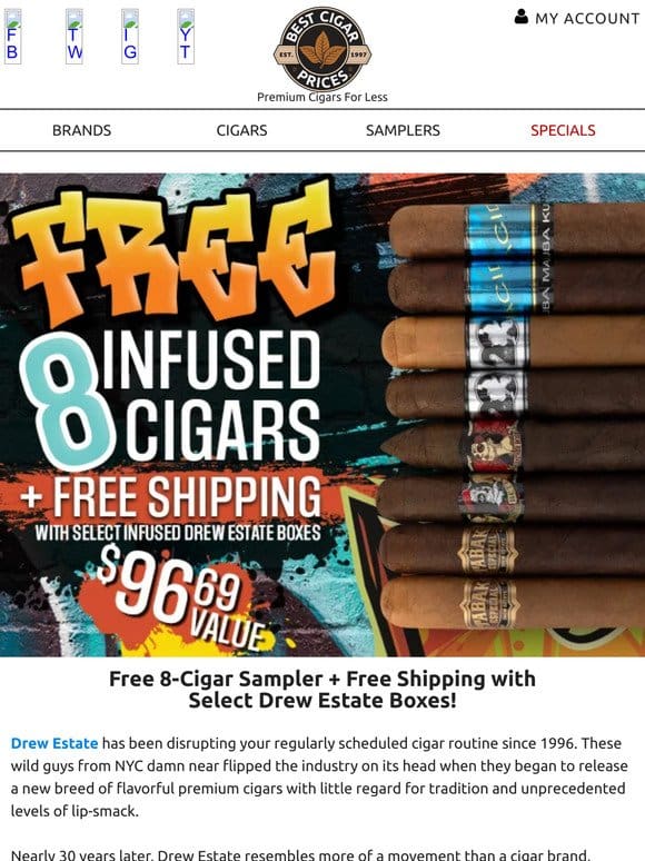 Free Drew Estate 8-Cigar Sampler + Free Shipping with Select Drew Estate Boxes!