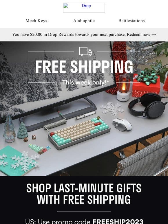 Free. Shipping. On. Everything.