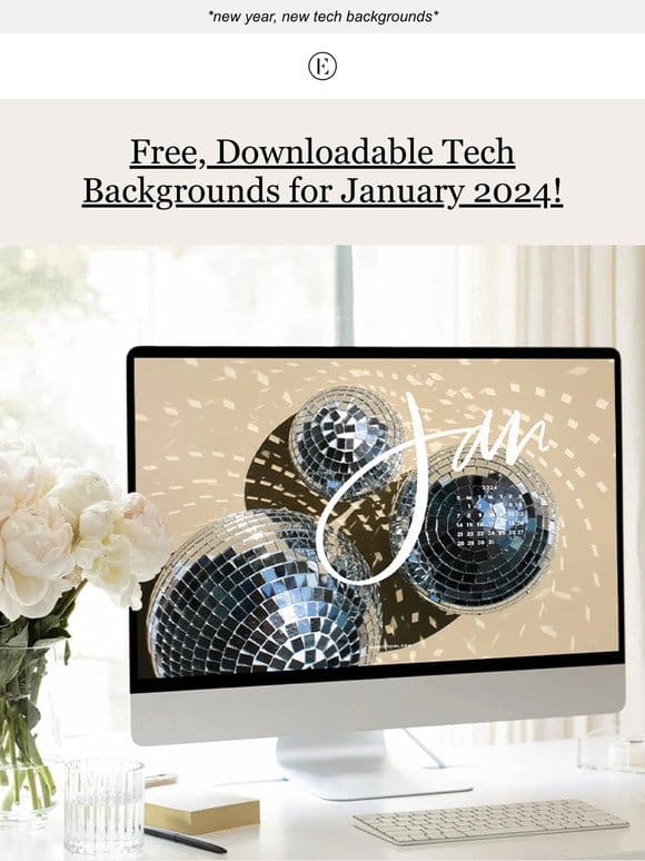 Free， Downloadable Tech Backgrounds for January 2024!