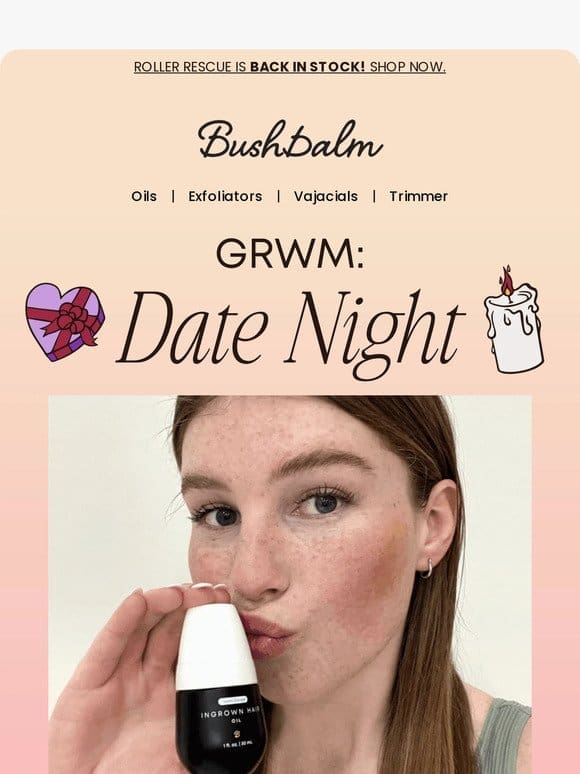 GRWM: date night edition