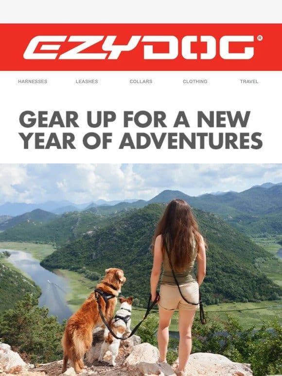 Gear Up For Your 2024 Adventures!