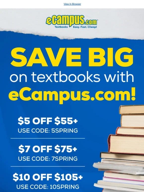 Get $10 Off Your Textbook Order! Take Advantage of Spring Savings
