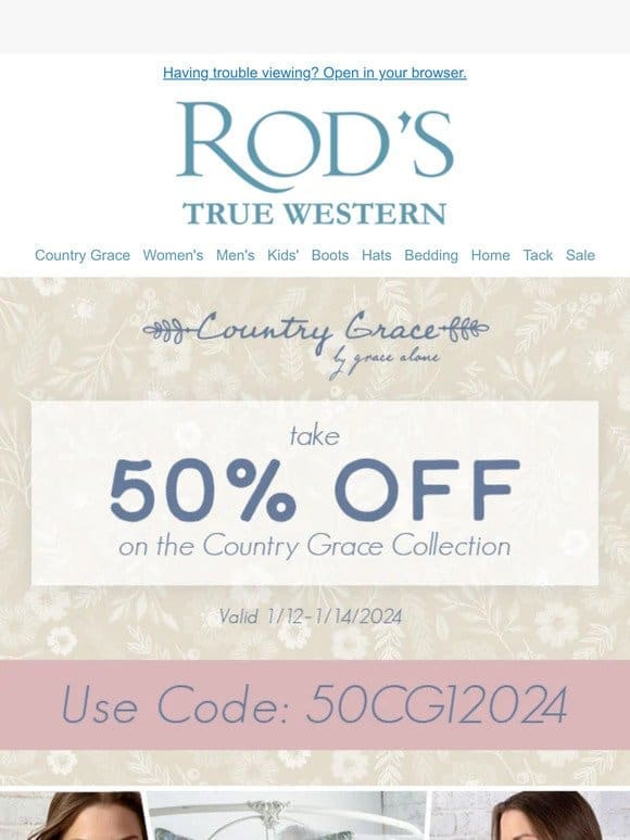 Get 50% OFF The Country Grace Collection!