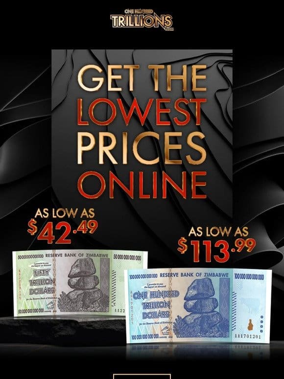 Get the lowest prices for Authentic Zimbabwe Currency!