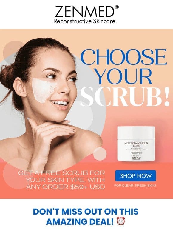 Get a FREE scrub on every order over $59