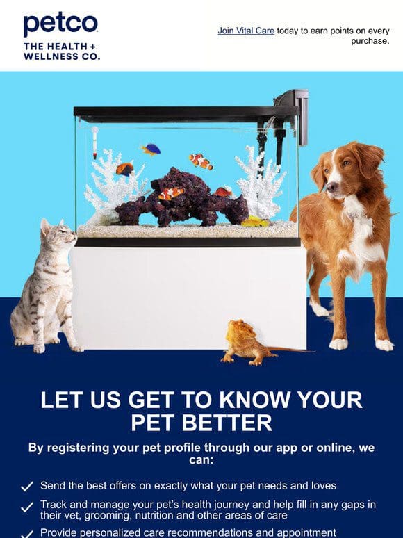 Get personalized deals for your whole pet family