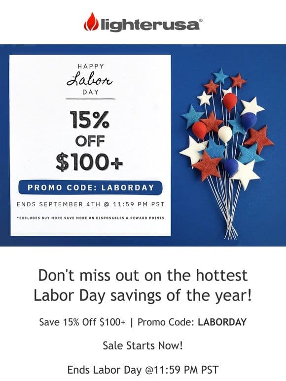 Get ready to ignite your savings this Labor Day!