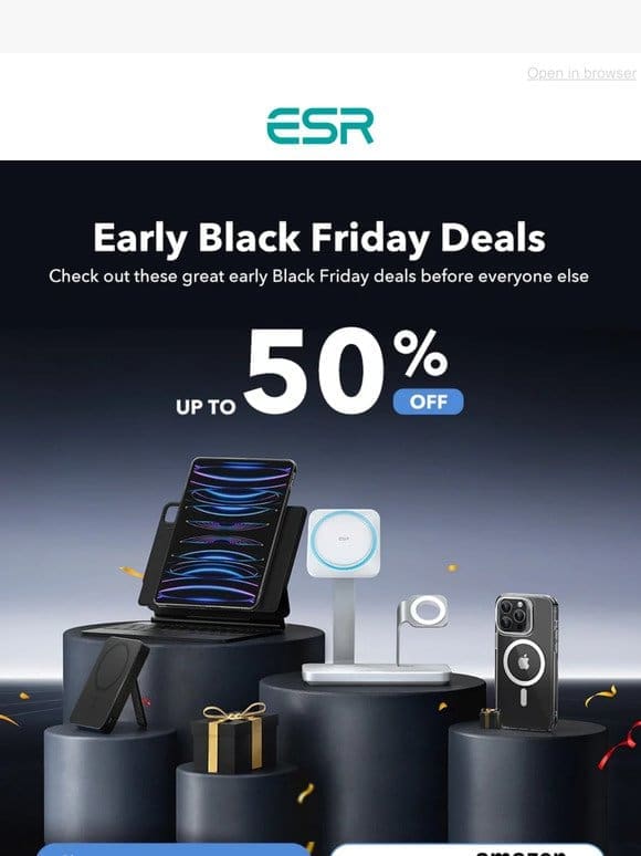Get up to 50% off with early Black Friday Deals | ESR