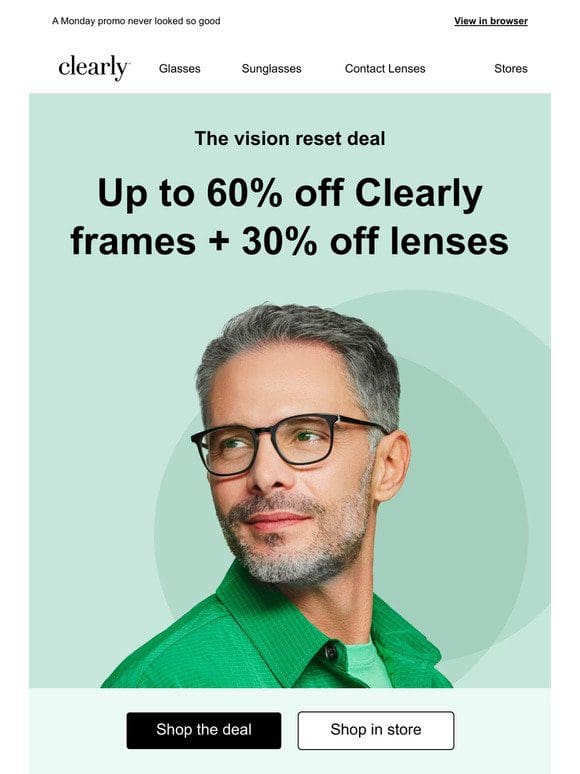 Get up to 60% off Clearly frames + 30% off lenses