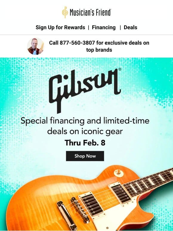 Gibson deals are on