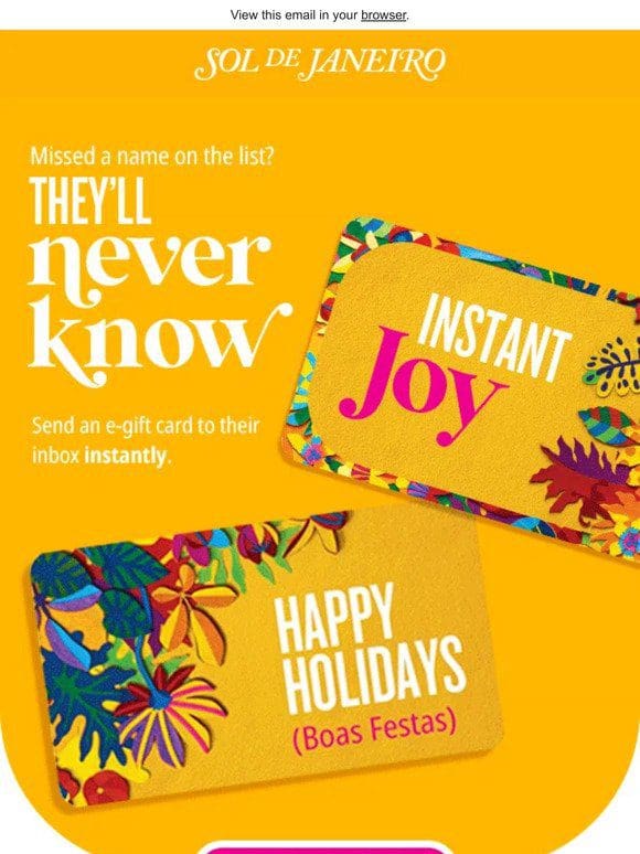 Gift their favorites instantly