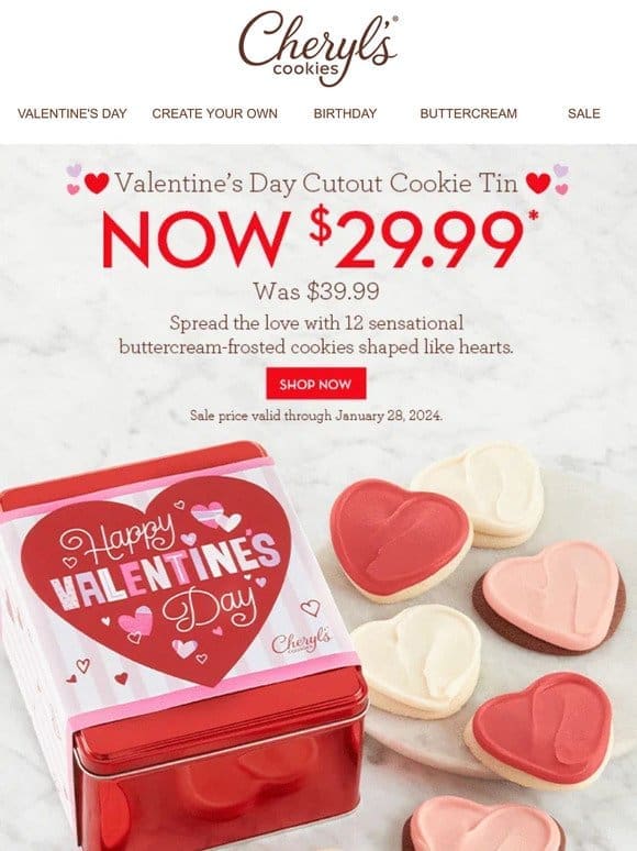 Give a gift as sweet as your valentine for only $29.99.