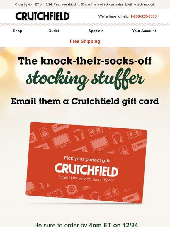 Give ’em a Crutchfield Gift Card!