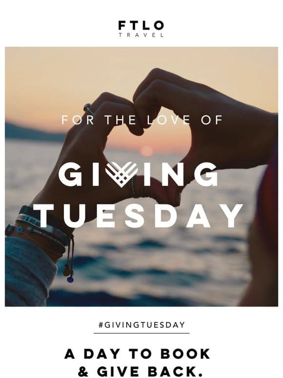 Giving Tuesday > Travel Tuesday