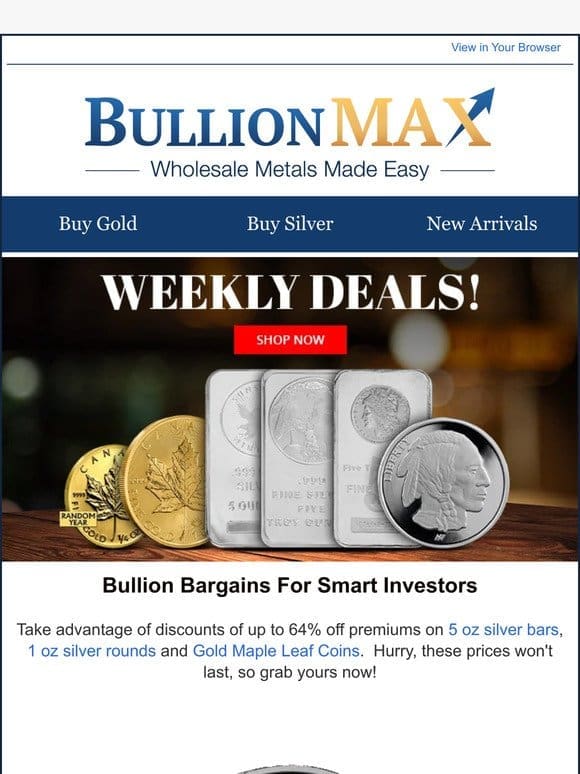 Grab Exclusive Discounts On Silver Bars and Gold Maples