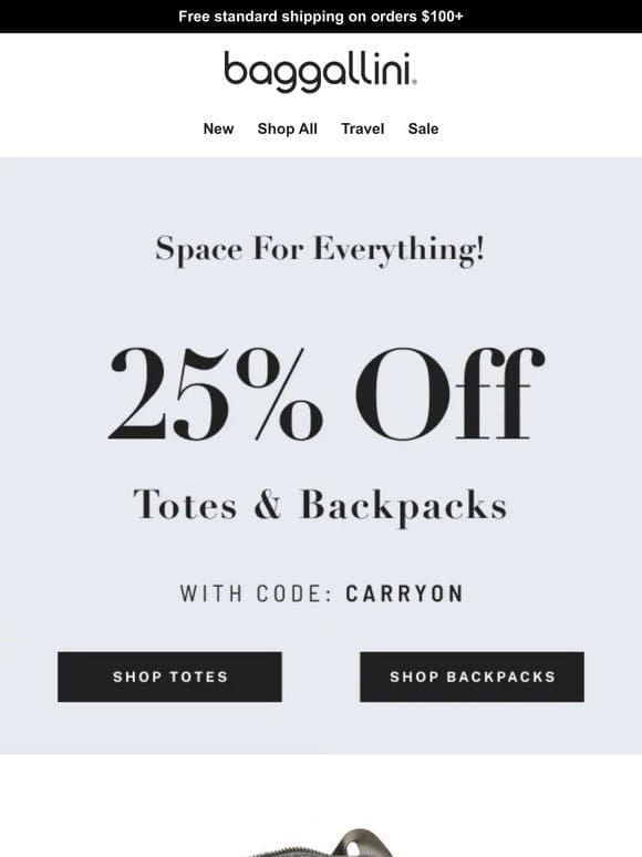 Great for Travel ﻿﻿﻿✈️ 25% off Totes & Backpacks