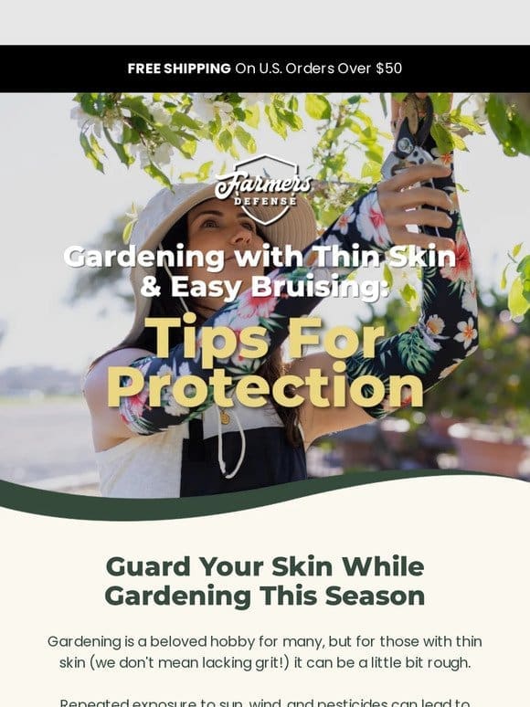 Grow Your Garden， Protect Your Skin