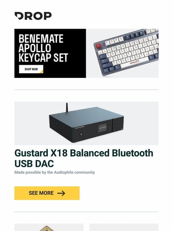 Gustard X18 Balanced Bluetooth USB DAC， Gen.S Resin Shine-Through Artisan Keycap， Craighill Castro Tray and more…