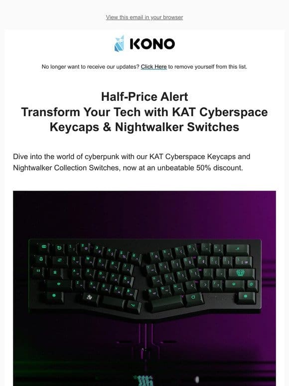 Half-Price Alert: Transform Your Tech with KAT Cyberspace Keycaps & Nightwalker Switches
