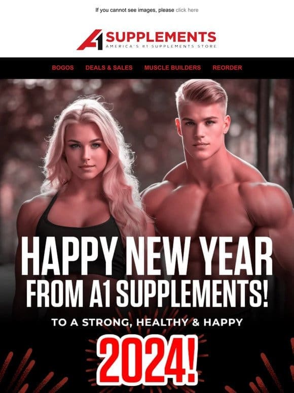 Happy New Year From A1 Supplements!