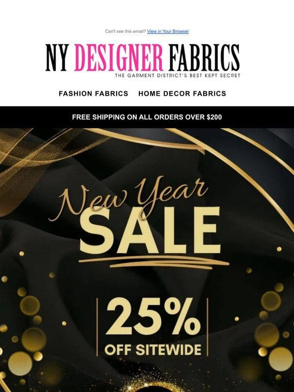 Happy New Year. Start the year with a 25% off Site Wide!