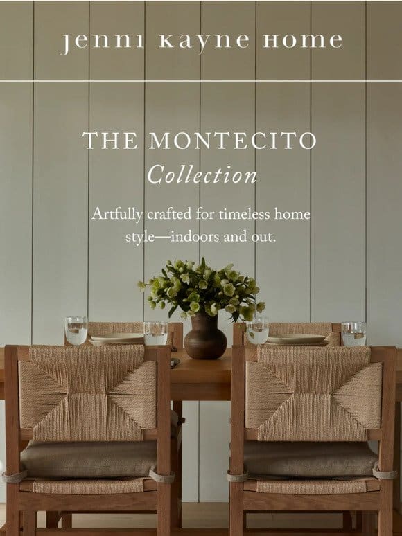 Have You Met The Montecito Collection?