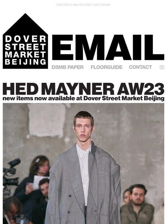 Hed Mayner AW23 new items now available at Dover Street Market Beijing