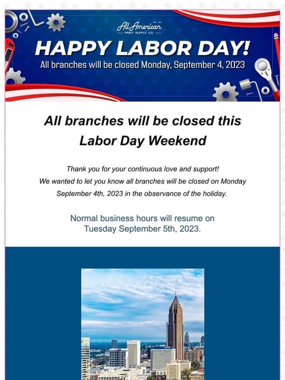 Hey Valued Customer， Happy Labor Day! ️ | AA Print Supply