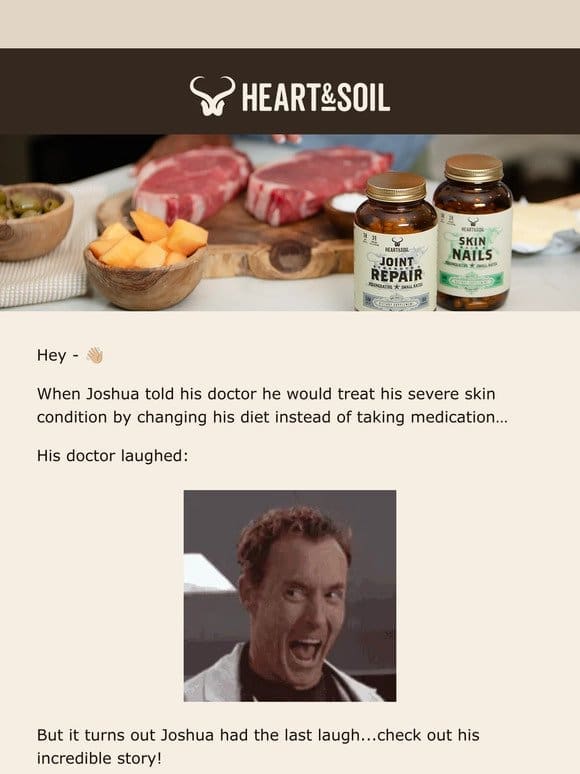 His doctor laughed at him